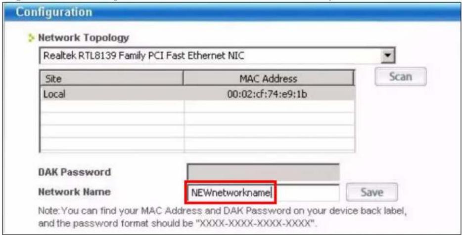 Configuration Network Topology Realtek RTL8139 Family PCI Fast Ethernet NIC Site MAC Address Local 00:02:cf:74:e9:1b DAK Password Network Name NEWnetworkname Note: You can find your MAC Address and DAK Password on your device back label, and the password format should be "XXXX-XXXX-XXXX-XXXX".