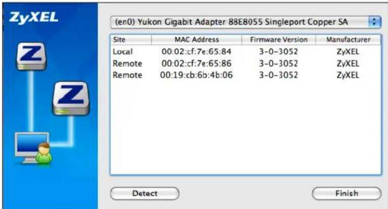 (en0) Yukon Gigabit Adapter 88E8055 Singleport Copper SA Site MAC Address Firmware Version Manufacturer Local 00:02:cf:7e:65:84 3-0-3052 ZyXEL Remote 00:02:cf:7e:65:86 3-0-3052 ZyXEL Remote 00:19:cb:6b:4b:06 3-0-3052 ZyXEL Detect Finish
