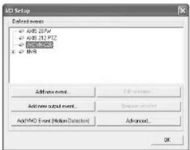 MD Setup Defined events AVIS 207V AVIS 212 PT2 AVIS-VR-CAD AVIS Add new event... Add new output event... Remove output Add MD Event (Motion Detector) Advanced... OK
