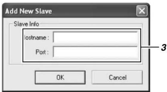 Add New Slave Slave Info lastname : Port : OK Cancel