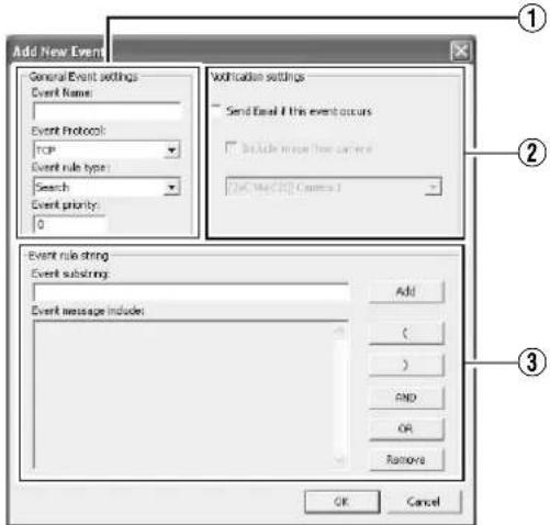 Add New Event General Event settings Event Name: Event Protocol: TCP Event rule type: Search Event priority: 0 With conditions settings Send Event if this event occurs Include message from source OK/WE CFD Comments 1 Event rule string Event substring Event message includes Add ( ) AND OR Remove OK Cancel