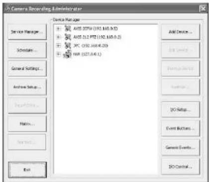 Camera Recording Administrator Service Manager AVCS 2076 (192.168.0.5) AVCS 212 PTZ (192.168.0.2) XMC 030.268.0.20 PAR (327.0.0.1) AVS Device... General Settings... Archive Setup... Event Setup... General Events... 3D Control... General Settings... Archive Setup... Event Setup... General Events... 3D Control... Exit