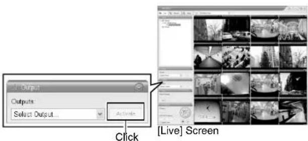 Output Outputs Select Output... Click [Live] Screen