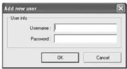 Add new user User info Username : Password : OK Cancel