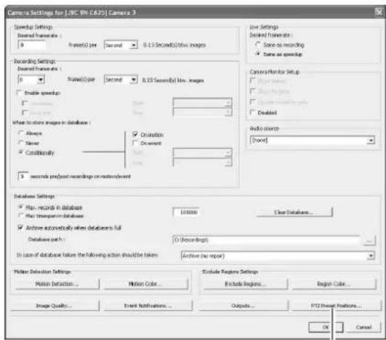 Camera Settings for JWC VR 6.625 Camera 3 Setup Settings Desired frames: 9 Printed(s) per Second 0.13 Second(s) other images Recording Settings Desired frames: 9 Printed(s) per Second 0.13 Second(s) less images Enable speedup When to store images in database : Always Never Conditionality Onsetation Onset 3 seconds pre/post recordings on multisevel Database Settings Plan: RECORDS IN DATABASE Plan Transparency IN DATABASE Active automatically when database is full Database path: D (Recordings) In case of database failure the following action should be taken: Active (no report) Motion Detection Settings Motion Detection... Motion Color... Exclude Range Settings Include Range... Region Color... Image Quality... Event Notifications... Output... PTZ Reset Positions... OK Cancel