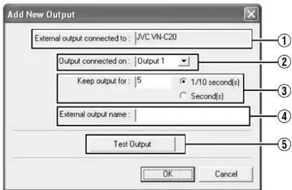 Add New Output External output connected to: JVC VN-C20 Output connected on: Output 1 Keep output for: 5 1/10 second(s) Second(s) External output name: Test Output OK Cancel