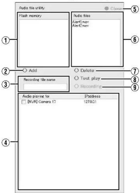 Audio file utility Flash: memory Audio files Alert1.mov Alert2.mov Add Delete Recording file name Test play Recording Audio playing for [ NVR] Camera 17 [ PAddress 1270.01