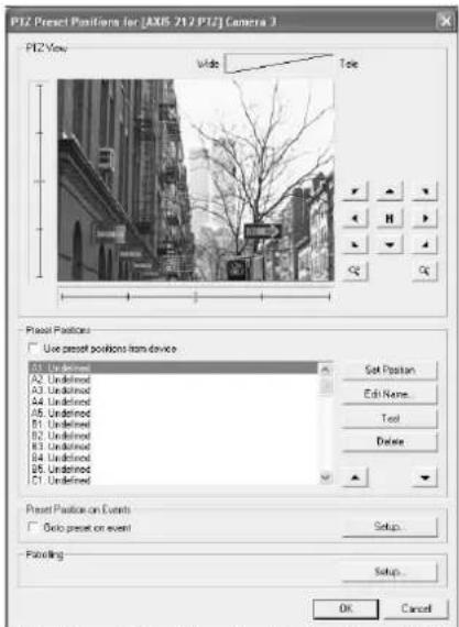 PSZ Preset Positions for AXR 212 PTZ/ Camera 3 PSZ View Wide Toe Preset Positions Use preset positions from device A1: Undefined A2: Undefined A3: Undefined A4: Undefined A5: Undefined B1: Undefined B2: Undefined B3: Undefined B4: Undefined B5: Undefined C1: Undefined Set Position Edit Name... Test Delete Preset Position on Events Go to preset on event Setup Folding Setup... OK Cancel