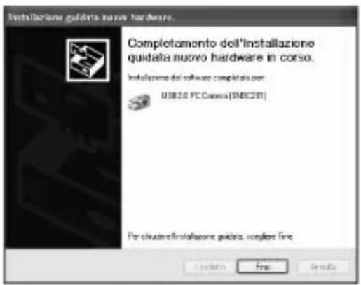 Installazione guidata survey hardware. Completamento dell'installazione guidata nuovo hardware in corso. Installazione del software completata per: USB2.0 PC Camera (SMBC20) Per chiudere installazione guidata: installare fine 确定 Finish Sample