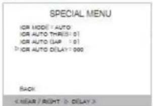 SPECIAL MENU IOR MODE: AUTO IOR AUTO THRESH: 0 IOR AUTO (LAP: 0) IOR AUTO DELAY: 000 BACK < NEAR / RIGHT > DELAY >