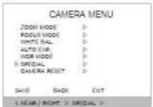 CAMERA MENU ZOOM MODE D> FOCUS MODE D> WHITE BALL D> AUTO 5/44 D> VOR MODE D> S SPECIAL D> CAMERA RESET D> SAVE BACK EXIT SPECIAL >