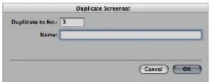 Duplicate Screenset Duplicate to No: 3 Name: Cancel OK