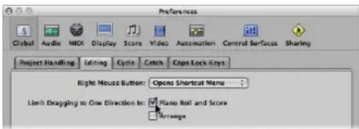 Preferences Global Audio MIDI Display Score Video Automation Control Surfaces Sharing Project Handling Editing Cycle Catch Caps Lock Keys Right Mouse Button: Opens Shortcut Menu Limit Dragging to One Direction Inc: Piano Roll and Score Arrange