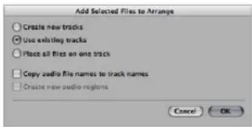 Add Selected Files to Arrange Create new tracks Use existing tracks Place all flies on one track Copy audio file names to track names Create new audio regions Cancel OK