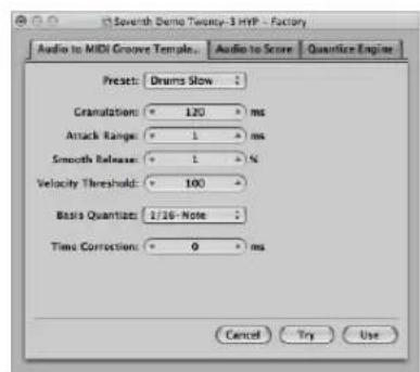 Sventh Demo Twenty-3 MVP - Factory Audio to MIDI Grove Temple... Audio to Score Quantize Engine Preset: Drums Slow Cranulation: 120 ms Attack Range: 1 ms Smooth Release: 1 % Velocity Threshold: 100 Basic Quantize: 1/16 - Note : Time Correction: 0 ms Cancel Try Use