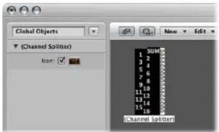 Global Objects Channel Splitter Icon: ✓ SUM 1 2 3 4 5 6 7 8 9 10 11 12 13 14 15 16 Channel Splitter