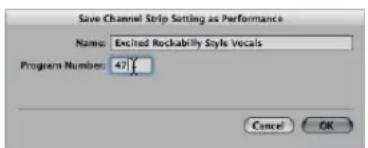 Save Channel Strip Setting as Performance Name: Excised Rockabilly Style Vocals Program Number: 471 Cancel OK