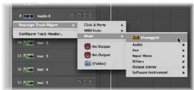 Audio 8 Reassign Track Object Configure Track Header... Click & Ports MIDI Instr. Mixer (Arpoggio) Audio Aux Input Mono Others Output Stereo Software Instrument No Output No Output (Folder)