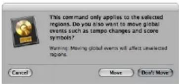 This command only applies to the selected regions. Do you also want to move global events such as tempo changes and score symbols? Warning: Moving global events will affect unselected regions. Cancel Move Don't Move