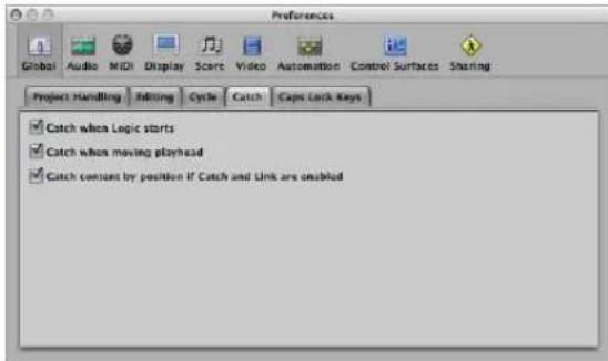 Preferences Global Audio MIDI Display Score Video Automation Control Surfaces Sharing Project Handling Editing Cycle Catch Caps Lock Keys Catch when Logic starts Catch when moving playhead Catch content by position if Catch and Link are enabled