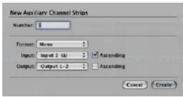 New Auxiliary Channel Strips Number: 1 Format: Mono Input: Input 1 (a) ; Ascending Output: Output 1-2 ; Ascending Cancel Create