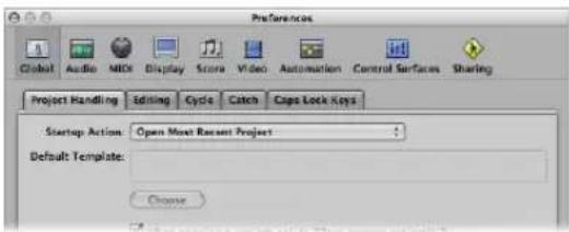 Preferences Global Audio MIDI Display Score Video Automation Control Surfaces Sharing Project Handling Editing Cycle Catch Caps Lock Keys Startup Action: Open Meet Recent Project Default Template: Choose