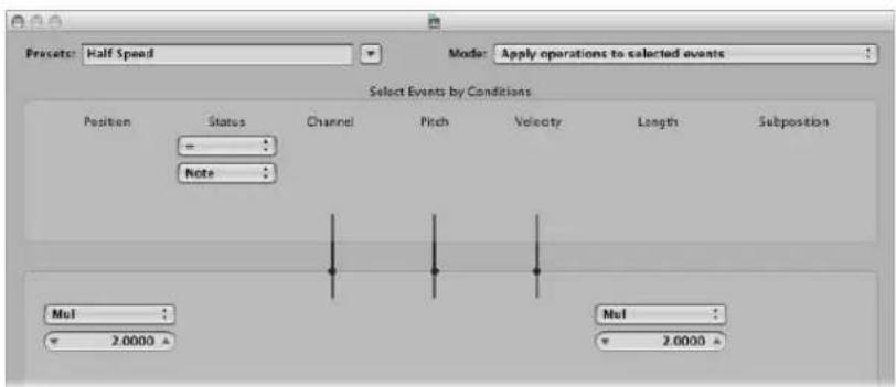 Presets: Half Speed Mode: Apply operations to selected events Select Events by Conditions Position Status Channel Pitch Velocity Length Subposition = Note Mul 2.0000 Mul 2.0000