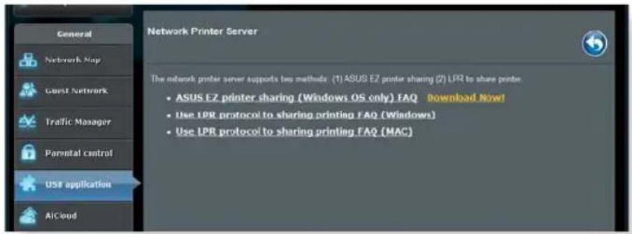 Network Printer Server The network printer server supports two methods: (1) ASUS EZ printer sharing (2) LPR to share printer. • ASUS EZ printer sharing (Windows OS only) FAQ Download Now! • Use LPR protocol to sharing printing FAQ (Windows) • Use LPR protocol to sharing printing FAQ (MAC)