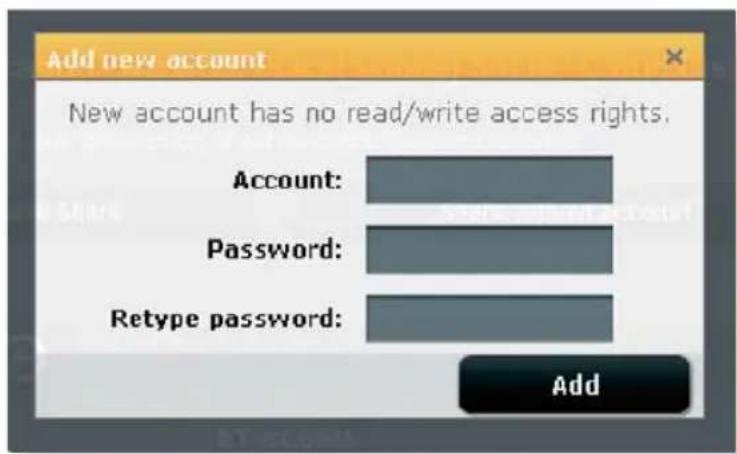 Add new account New account has no read/write access rights. Account: Password: Retype password: Add