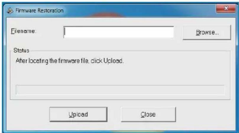Firmware Restoration Filename: Browse... Status After locating the firmware file, click Upload. Upload Close
