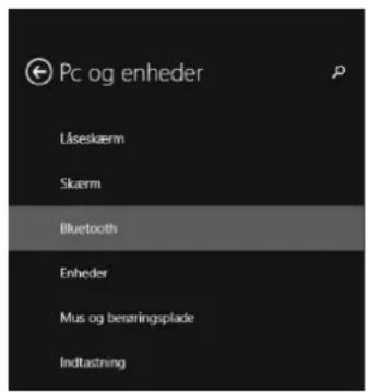 Pc og enheder Låseskærm Skærm Bluetooth Enheder Mus og beraringsplade Indtastning