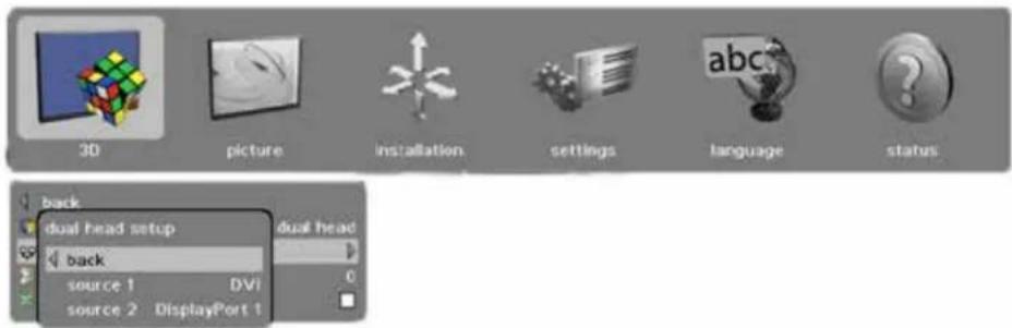3D picture installation settings language status back dual head setup back source 1 DVI source 2 DisplayPort 1 dual head