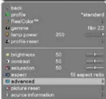 back profile RealColor™ gamma lamp power 350 profile reset brightness 50 contrast 50 saturation 50 aspect advanced picture reset source information *standard film 2.2 fill aspect ratio