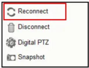 Reconnect Disconnect Digital PTZ Snapshot