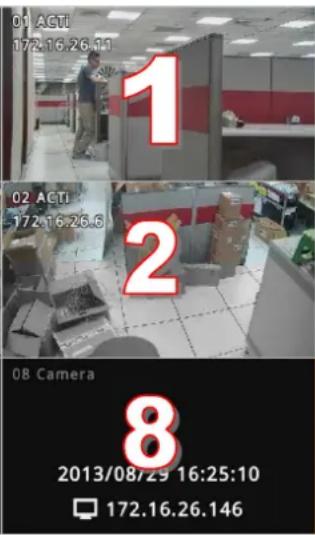01 ACTI 172.16.26.11 1 02 ACTI 172.16.26.6 2 08 Camera 8 2013/08/29 16:25:10 172.16.26.146