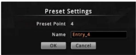 Preset Settings Preset Point 4 Name Entry_4 OK Cancel