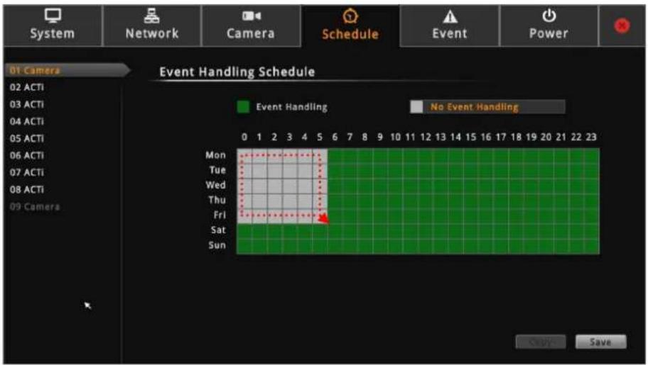 System Network Camera Schedule Event Power 01 Camera Event Handling Schedule 02 ACTI 03 ACTI 04 ACTI 05 ACTI 06 ACTI 07 ACTI 08 ACTI 09 Camera Event Handling No Event Handling Mon Tue Wed Thu Fri Sat Sun 0 1 2 3 4 5 6 7 8 9 10 11 12 13 14 15 16 17 18 19 20 21 22 23 Study Save