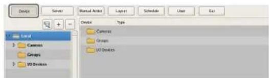 Device Server Manual Action Layout Schedule User Set + - Image Camera Groups I/O Devices Device Type Camera Groups I/O Devices