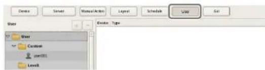 Device Server Manual Action Layout Schedule User User Custom user01 Level Device Type