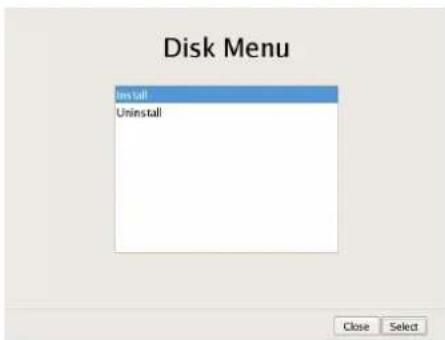 Disk Menu Install Uninstall Close Select