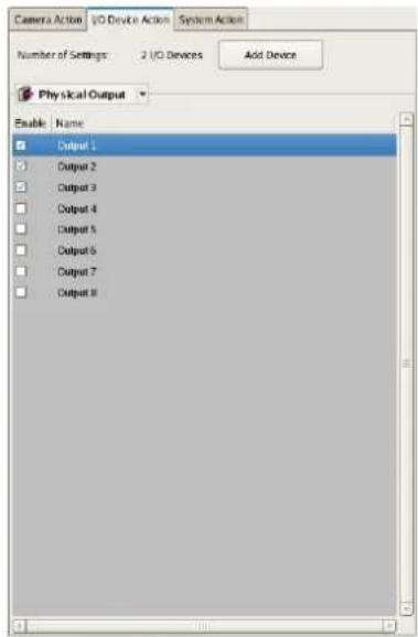 Camera Action V0 Device Action System Action Number of Settings: 2 V0 Devices Add Device Physical Output Enable Name Output 1 Output 2 Output 3 Output 4 Output 5 Output 6 Output 7 Output 8