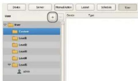 Device Server Manual Active Layout Schedule User + Device Type User Customs Level1 Level2 Level3 Level4 Level5 admin