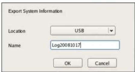Export System Information Location USB Name Log20081017 OK Cancel