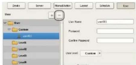 Device Server Manual Active Layout Schedule User User Name: user011 Password: Confirm Password: User Level: Custom