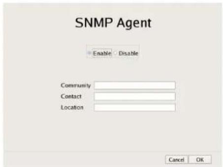 SNMP Agent Enable Disable Community Contact Location Cancel OK