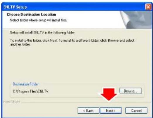 ENLTV Setup Choose Destination Location Select folder where setup will install files. Setup will install ENLTV in the following folder. To install to this folder, click Next. To install to a different folder, click Browse and select another folder. Destination Folder C:\Program Files\ENLTV Browse... < Back Next > Cancel