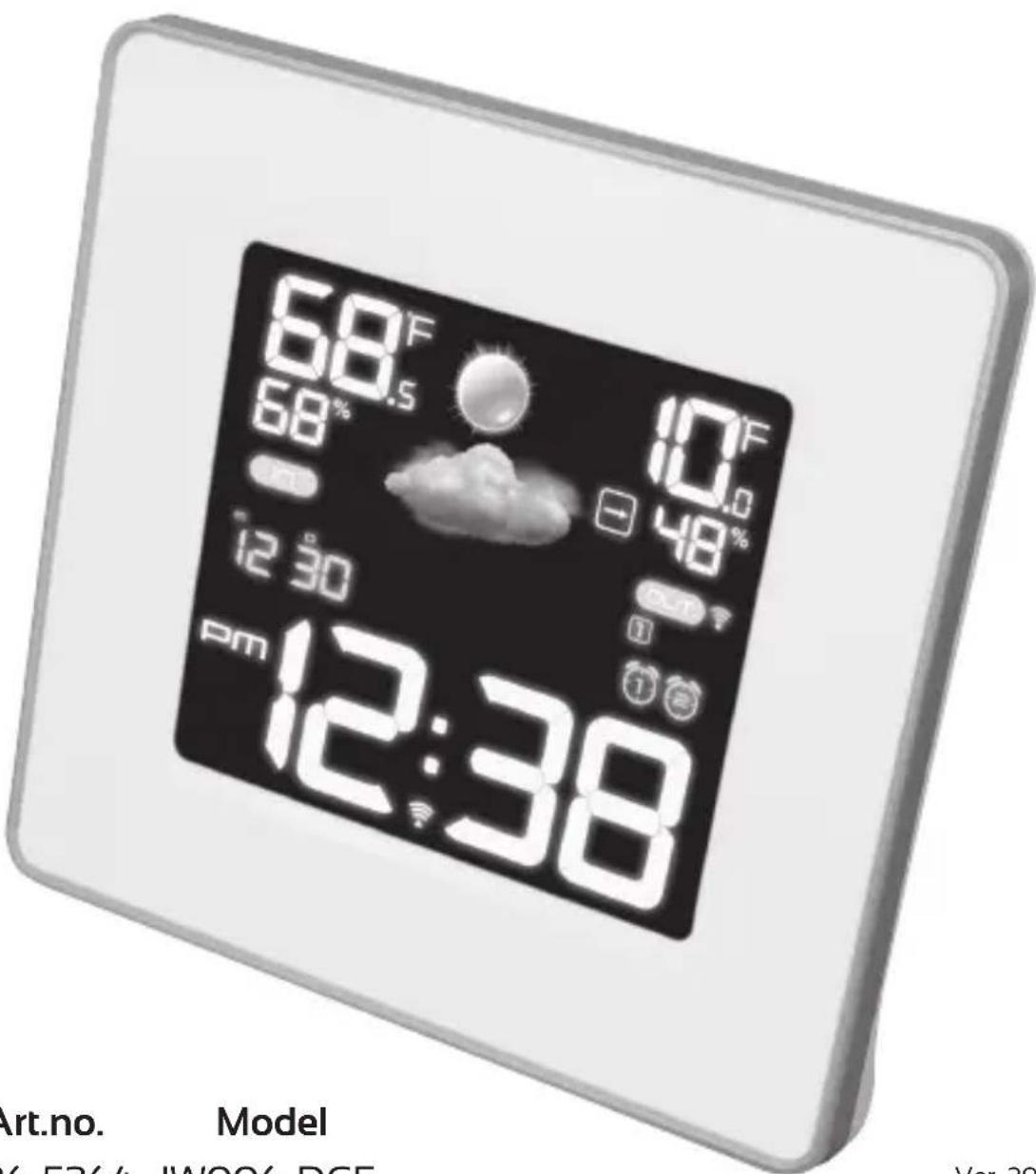 68°F 68.5 68% 12:30 pm 12:38 10°F 48% OUT! 12° Art.no. Model 6.5764 JW006 DCF Var 20