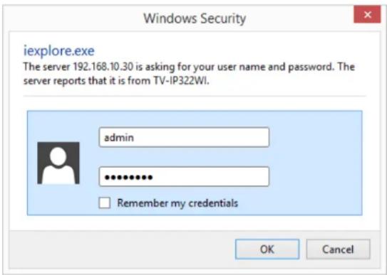Windows Security iexplore.exe The server 192.168.10.30 is asking for your user name and password. The server reports that it is from TV-IP322WI. admin ******** Remember my credentials OK Cancel