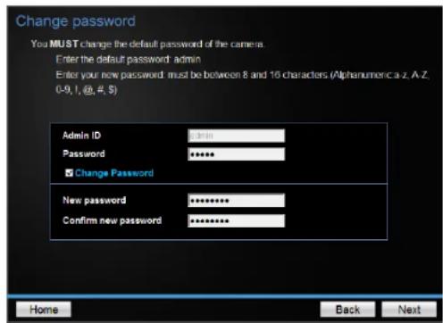 Change password You MUST change the default password of the camera. Enter the default password: admin Enter your new password: must be between 8 and 16 characters (Alphanumeric a-z, A-Z, 0-9, 1, @, #, $) Admin ID Password * * * * Change Password New password * * * * * Confirm new password * * * * *…