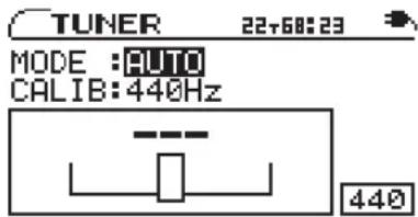 TUNER 22+60:23 MODE :AUTO CALIB:440Hz 440